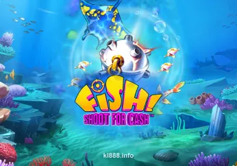 FISH! Shoot For Cash tại LK88